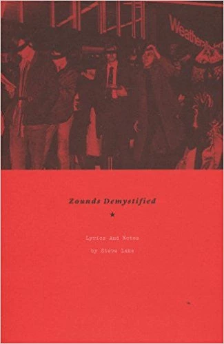 Other Zounds Demystified: Lyrics And Notes 3 Other Zounds Demystified: Lyrics And Notes