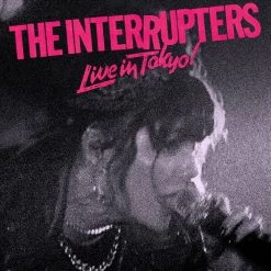 Vinyl Records The Interrupters - Live In Tokyo LP
