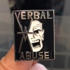Band Merchandise Verbal Abuse Enamel Pin