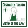 Vinyl Records Music Distorted Truth ‎- Victim Of The Law 7"