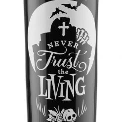 KillStar Housewares Never Trust The Living Glass Candle