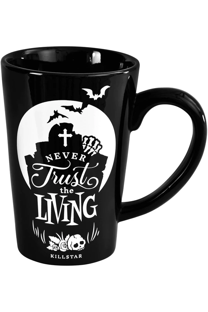 KillStar Never Trust The Living Tall Mug Housewares 4 KillStar Never Trust The Living Tall Mug Housewares