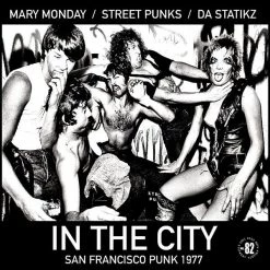Vinyl Records Mary Monday / Street Punks / Da Statikz - Split LP