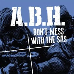 Vinyl Records A.B.H. ‎- Don't Mess With The SAS 7" Music
