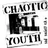 Vinyl Records Chaotic Youth ‎- Sad Society E.P. + LP