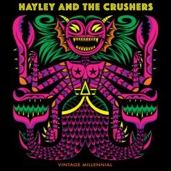 Vinyl Records Music Hayley And The Crushers - Vintage Millennial LP