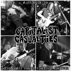 Vinyl Records Music Comp - A Tribute To Capitalist Casualties: West Coast Power Violence Forever LP