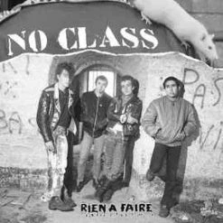 Vinyl Records Music No Class ‎- Rien A Faire LP