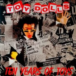 Vinyl Records Toy Dolls - Ten Years Of Toys LP Music