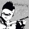 DeadRockers Eskorbuto - Jodiendolo Todo LP