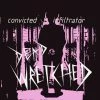 Vinyl Records Dead Wretched - Convicted/Infiltrator 7"