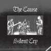 Vinyl Records The Cause - Silent Cry 83 To 84 LP Music