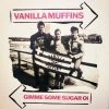 DeadRockers Vanilla Muffins - Gimme Some Sugar Oi! LP EXCLUSIVE CLEAR Music 2 DeadRockers Vanilla Muffins - Gimme Some Sugar Oi! LP EXCLUSIVE CLEAR Music