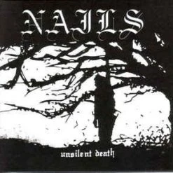 Vinyl Records Music Nails - Unsilent Death LP