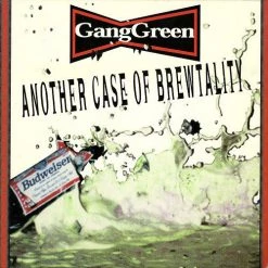 Vinyl Records Gang Green ‎– Another Case Of Brewtality LP Music