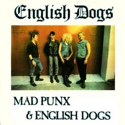 Vinyl Records Music English Dogs - Mad Punx & English Dogs LP