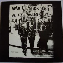 Vinyl Records Comp - Wax Attack Vol.1 - A Collection Of Rare Punk Rock LP