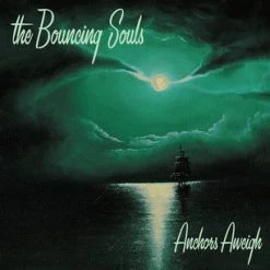 Vinyl Records The Bouncing Souls ‎- Anchors Aweigh LP