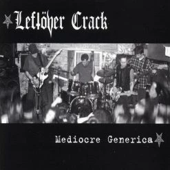 Vinyl Records Leftover Crack - Mediocre Generica LP
