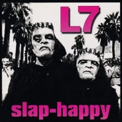 Vinyl Records Music L7 ‎- Slap Happy LP
