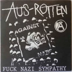 Vinyl Records Aus Rotten- Fuck Nazi Sympathy 7" Music