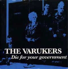 Vinyl Records The Varukers - Die For Your Government 7" Music