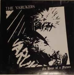 Vinyl Records Music The Varukers - No Hope Of A Future 7"