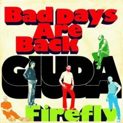 Vinyl Records Giuda - Bad Days Are Back 7" Music