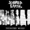 Vinyl Records Music Scared Earth - Poisoned World LP
