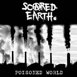 Vinyl Records Music Scared Earth - Poisoned World LP