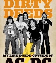 Other Dirty Deeds: My Life Inside/Outside Of AC/DC Housewares