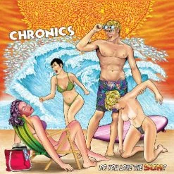 Vinyl Records Chronics - Do You Love The Sun LP Music