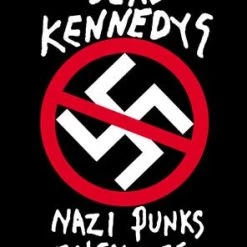 Band Merchandise Dead Kennedys Nazi Punks Fuck Off Band Shirt