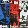 DeadRockers Music Doug & The Slugz ‎- Boots, Braces & A Bad Attitude LP