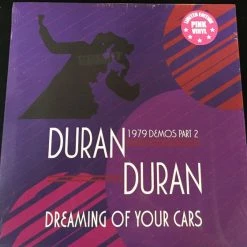 Vinyl Records Duran Duran ‎- Dreaming Of Your Cars (1979 Demos Part 2) LP