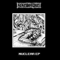 Vinyl Records Geiger Counter - Nuclear EP 7"
