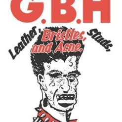 Band Merchandise Guys GBH Leather, Bristles, Studs, & Acne Band Tee