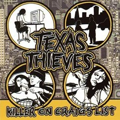 Band Merchandise CDs Texas Thieves - Killer On Craigs List CD