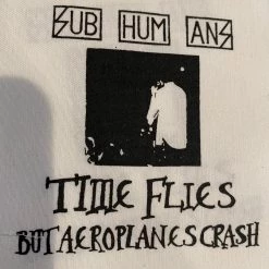 Band Merchandise Subhumans Time Flies Patch Patches
