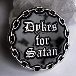 Nyxturna Dykes For Satan Pin