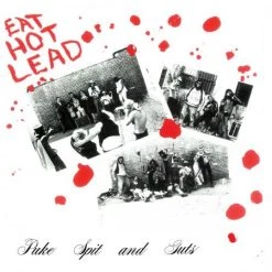 Vinyl Records Puke Spit & Guts - Eat Hot Lead LP Music