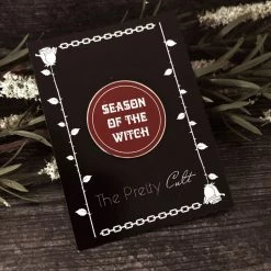 The Pretty Cult Season Of The Witch Enamel Pin